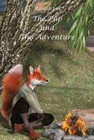 The Pup and The Adventure (Randall Fox Stories) B0FHJG5BH3 Book Cover
