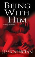 Being With Him 1420101129 Book Cover