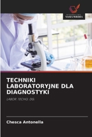 Techniki Laboratoryjne Dla Diagnostyki (Polish Edition) 6209882773 Book Cover