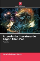 A teoria da literatura de Edgar Allan Poe (Portuguese Edition) 6208061563 Book Cover