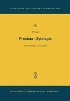 Prostata-Zytologie (Fortschritte der Urologie und Nephrologie) 3798504253 Book Cover