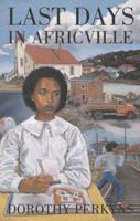 Last Days in Africville 1550026305 Book Cover
