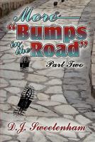More-"Bumps in the Road": Part Two 1608137937 Book Cover