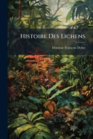 Histoire Des Lichens: Genre Sticta 1148929061 Book Cover
