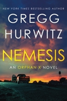 Nemesis: An Orphan X Novel 1250871743 Book Cover