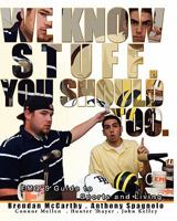 We Know Stuff. You Should Too.: EMQ's Guide to Sports and Living 1452810257 Book Cover