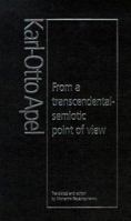 From A Transcendental-Semiotic Point of View 0719055385 Book Cover
