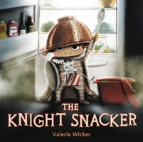 The Knight Snacker 0316456349 Book Cover