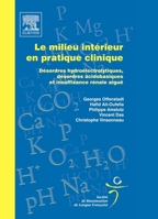 Le milieu intérieur en pratique clinique: désordres hydroélectrolytiques, acidobasiques et insuffis: POD (French Edition) 2842996682 Book Cover