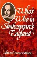 Who's Who in Shakespeare's England 0312220863 Book Cover