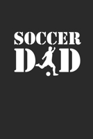 SOCCER DAD: Notebook Fußball Notizbuch kariert squared Soccer Planer Journal 6x9 1692196359 Book Cover
