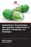 Importance économique des plantes médicinales à Dhudial (Chakwal), au Pakistan (French Edition) 6203850519 Book Cover