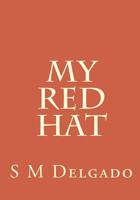 My Red Hat 1449571107 Book Cover