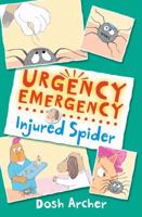 Injured Spider 0747597650 Book Cover