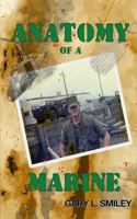 Anatomy of a Marine 0578148579 Book Cover