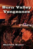 Burn Valley Vengeance 1721724214 Book Cover