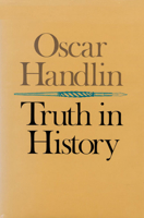 Truth in History 0674910257 Book Cover