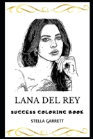 Lana Del Rey Success Coloring Book 1692719041 Book Cover