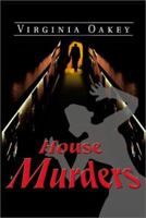 House Murders 0595171648 Book Cover