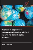Wskaznik odpornosci spoleczno-ekologicznej Kenii oparty na danych spisu ludnosci (Polish Edition) 6208835054 Book Cover