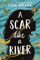 Scar Like a River 031657080X Book Cover