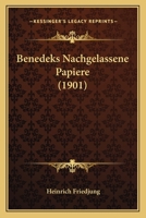 Benedeks Nachgelassene Papiere (1901) 1161024069 Book Cover