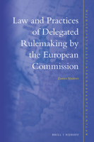 Law and Practices of Delegated Rulemaking by the European Commission 9004509879 Book Cover