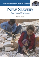 New Slavery (Contemporary World Issues) 1851098151 Book Cover