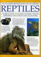 Illustrated Wildlife Encyclopedia: Reptiles (Illustrated Wildlife Encyclopedia) 075481503X Book Cover