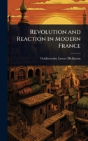 Revolution and Reaction in Modern France 1023618915 Book Cover