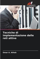 Tecniche di implementazione delle reti attive (Italian Edition) 6208507545 Book Cover