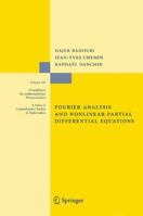 Fourier Analysis and Nonlinear Partial Differential Equations (Grundlehren der mathematischen Wissenschaften 3642266576 Book Cover