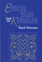 Ethical Tales from the Kabbalah 0827606818 Book Cover