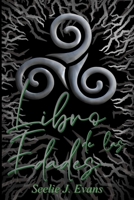 Libro de las Edades B0BCRTGSVL Book Cover