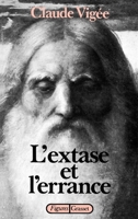 L'extase et l'errance 2246284112 Book Cover