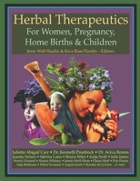 Herbal Therapeutics For Women, Pregnancy, Home Birth, & Children B08HB5KNHV Book Cover