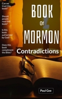 Book Of Mormon Contradictions: Joseph's Book is Put On Trial With The Bible B0CVVKK6CC Book Cover