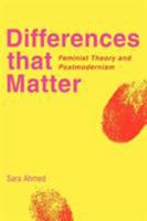 Differences that Matter: Feminist Theory and Postmodernism 0521597617 Book Cover