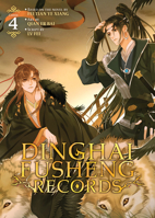 Dinghai Fusheng Records (The Comic / Manhua) Vol. 4 B0FFGD4YM7 Book Cover
