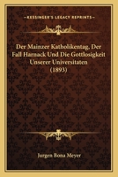 Der Mainzer Katholikentag, Der Fall Harnack 1141002809 Book Cover