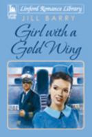 Girl with a Gold Wing 1444822233 Book Cover