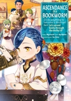 Ascendance of a Bookworm (Manga) Part 3 Volume 4 1718372728 Book Cover