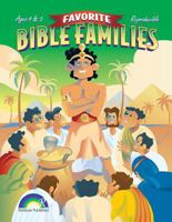 Favorite Bible Families Ages 4-5 1584110236 Book Cover