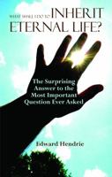 What Shall I Do to Inherit Eternal Life? 0983262772 Book Cover