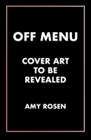 Off Menu 1770417869 Book Cover