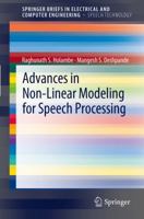 Advances in Non-Linear Modeling for Speech Processing 1461415047 Book Cover