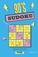 90's Sudoku - 320 Puzzles - Easy: Sudoku Puzzle Books for Adults B08BDWYQ32 Book Cover