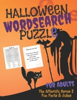 Halloween Word Search Puzzle For Adults: Large Print Word Search Puzzle Book For Men and Women. Gift Idea For Halloween Celebration. Suitable as Part of Halloween Gift Pack (The Afterlife Series) B08JF5CRS4 Book Cover