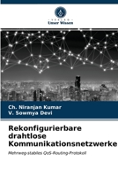 Rekonfigurierbare drahtlose Kommunikationsnetzwerke 6203394629 Book Cover