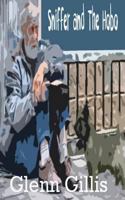 Sniffer and the Hobo 1540491625 Book Cover